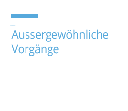 aussergewohnliche vorgange