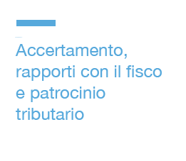 Rapporti con il fisco, patrocinio tributario